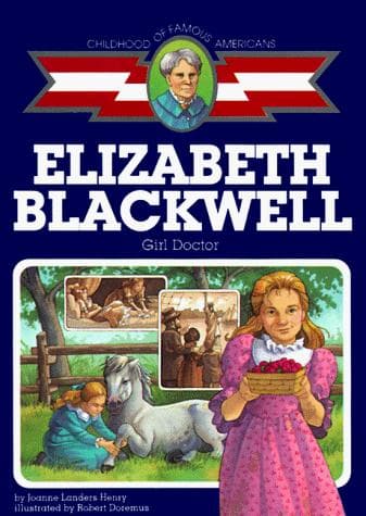 Cover of Elizabeth Blackwell, girl doctor by Joanne Landers Henry