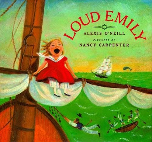 Cover of Loud Emily by Alexis O'Neill