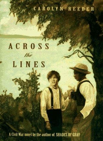 Cover of Across the lines by Carolyn Reeder
