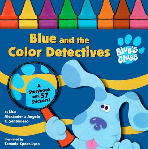 Cover of Blue and the color detectives by Liza Alexander