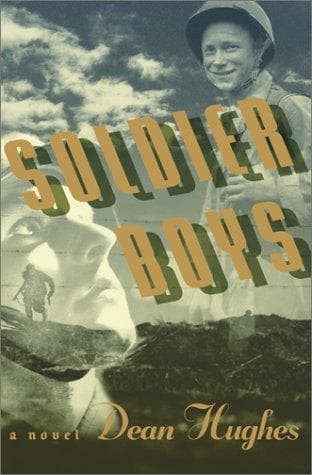 Cover of Soldier boys by Dean Hughes