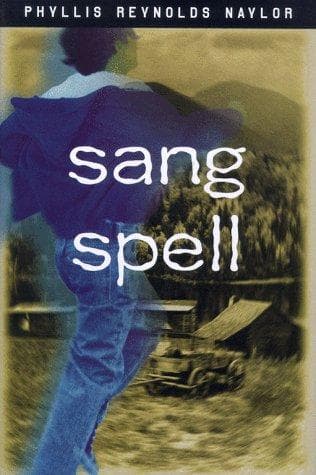 Cover of Sang Spell by Phyllis Reynolds Naylor