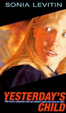 Cover of Yesterday's child by Sonia Levitin