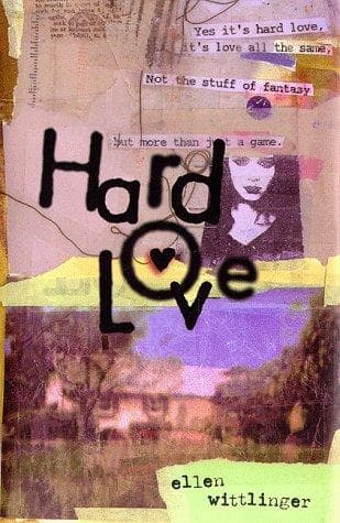 Cover of Hard love by Ellen Wittlinger