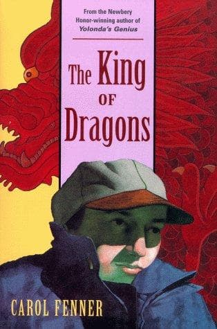 Cover of The king of dragons by Carol Fenner