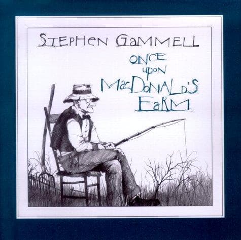 Cover of Once upon MacDonald's farm by Stephen Gammell
