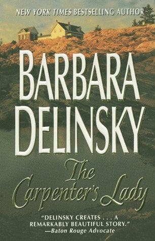 Cover of The carpenter's lady by Barbara Delinsky