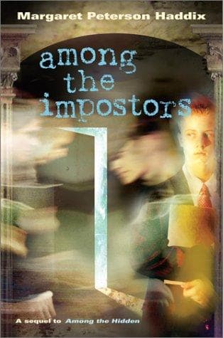 Cover of Among the Impostors by Margaret Peterson Haddix