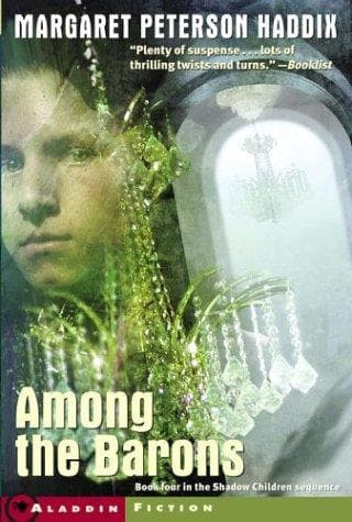 Cover of Among the Barons by Margaret Peterson Haddix
