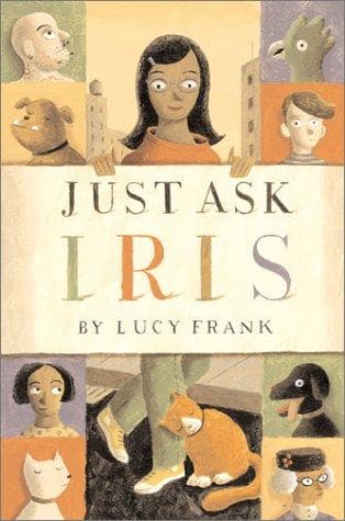 Cover of Just ask Iris by Lucy Frank