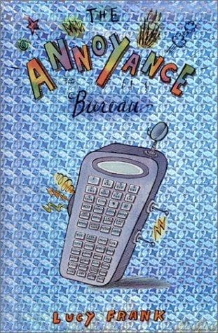 Cover of The Annoyance Bureau by Lucy Frank
