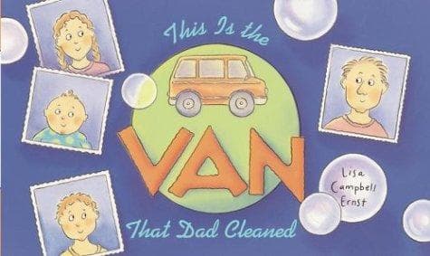 Cover of This is the van that Dad cleaned by Lisa Campbell Ernst
