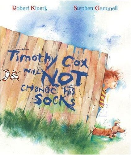 Cover of Timothy Cox will not change his socks by Robert Kinerk