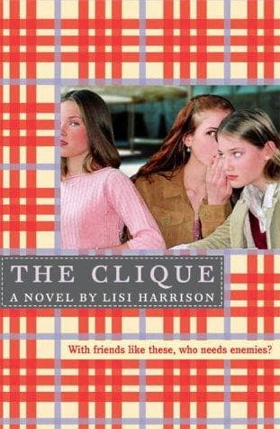 Cover of The Clique by Lisi Harrison