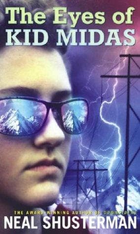 Cover of The eyes of Kid Midas by Neal Shusterman