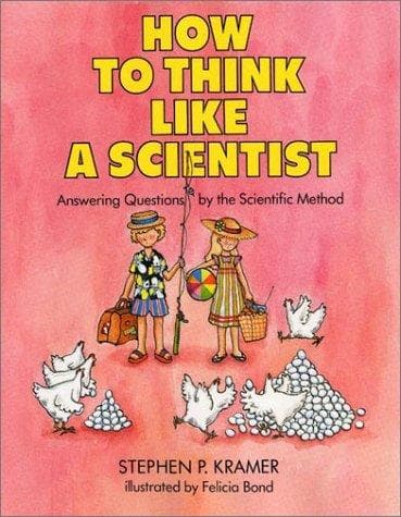 Cover of How to think like a scientist by Stephen P. Kramer