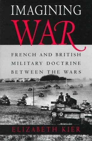 Cover of Imagining War by Elizabeth Kier