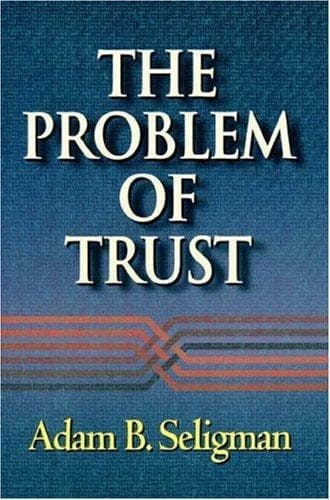 Cover of The problem of trust by A. Seligman