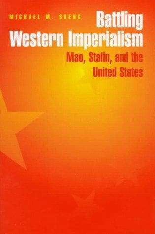 Cover of Battling Western imperialism by Michael M. Sheng