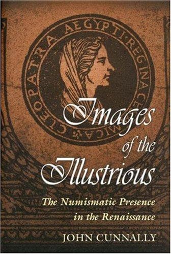 Cover of Images of the illustrious by John Cunnally