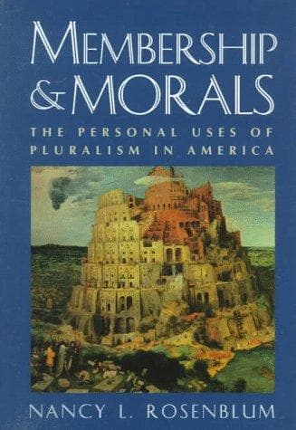 Cover of Membership and Morals by Nancy L. Rosenblum