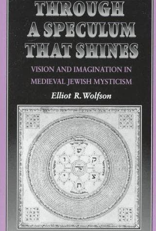 Cover of Through a speculum that shines by Elliot R. Wolfson