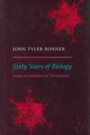 Cover of Sixty years of biology by John Tyler Bonner