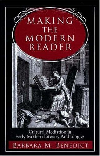 Cover of Making the modern reader by Barbara M. Benedict
