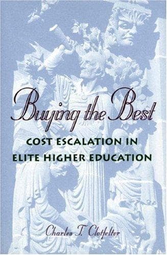 Cover of Buying the best by Charles T. Clotfelter