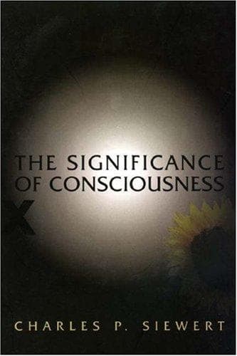 Cover of The significance of consciousness by Charles P. Siewert