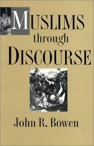 Cover of Muslims through discourse by John Richard Bowen