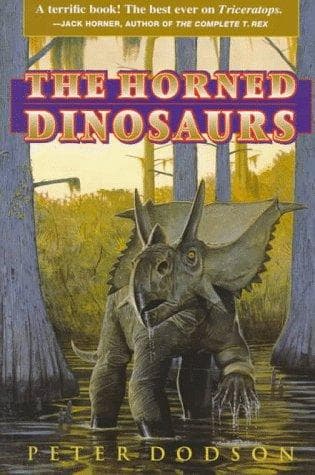 Cover of The horned dinosaurs by Peter Dodson