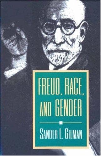 Cover of Freud, race, and gender by Sander L. Gilman