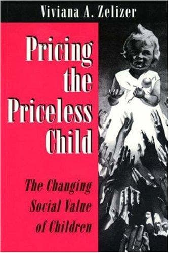 Cover of Pricing the priceless child by Viviana A. Rotman Zelizer