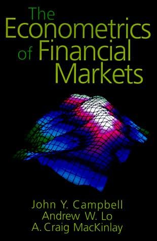 Cover of The econometrics of financial markets by John Y. Campbell