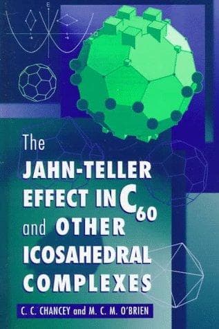 Cover of The Jahn-Teller effect in c60 and other icosahedral complexes by C. C. Chancey