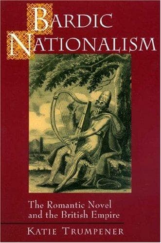 Cover of Bardic nationalism by Katie Trumpener
