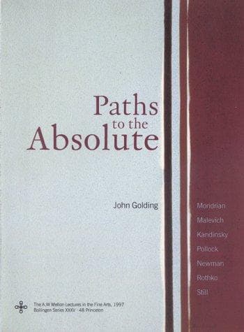 Cover of Paths to the absolute by John Golding