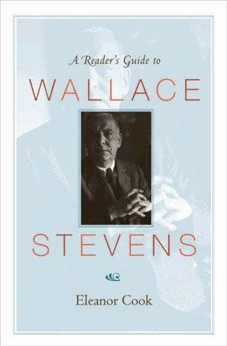 Cover of A reader's guide to Wallace Stevens by Eleanor Cook