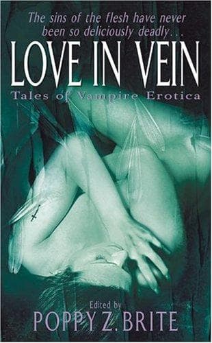 Cover of Love in Vein by Poppy Z. Brite