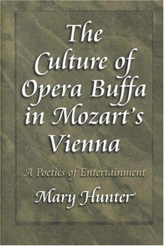 Cover of The culture of opera buffa in Mozart's Vienna by Mary Kathleen Hunter