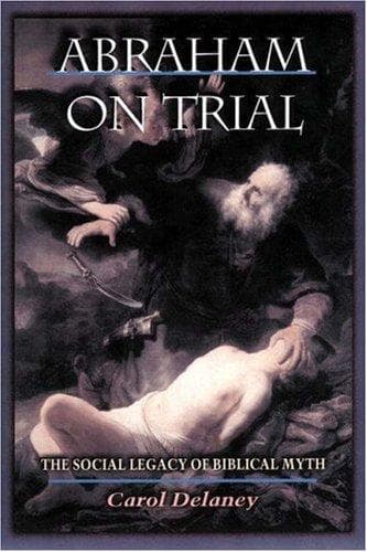Cover of Abraham on trial by Carol Lowery Delaney