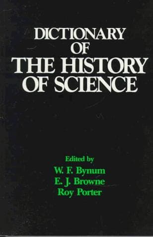 Cover of Dictionary of the history of science by W. F Bynum