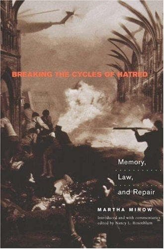 Cover of Breaking the Cycles of Hatred by Martha Minow