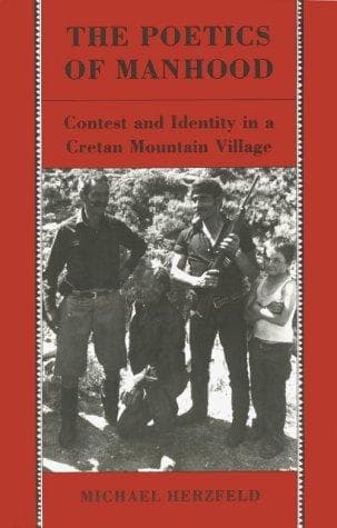 Cover of The poetics of manhood by Michael Herzfeld