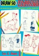 Cover of Draw 50 famous cartoons by Lee J. Ames
