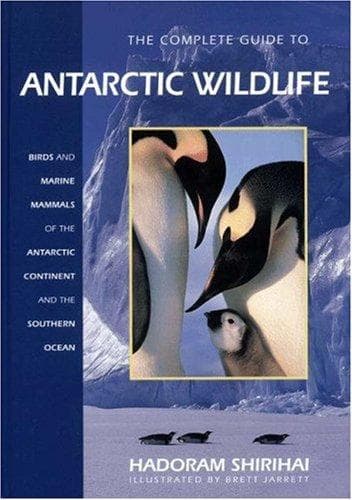 Cover of The complete guide to Antarctic wildlife by Hadoram Shirihai