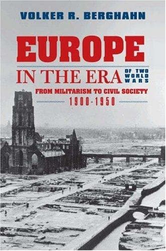 Cover of Europe in the era of two World Wars by Volker Rolf Berghahn