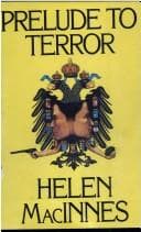 Cover of Prelude to terror by Helen MacInnes
