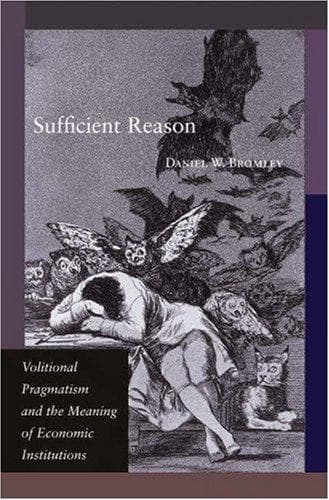 Cover of Sufficient reason by Daniel W. Bromley